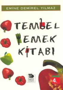 Tembel Yemek Kitabı                                                                                                                                                                                                                                            