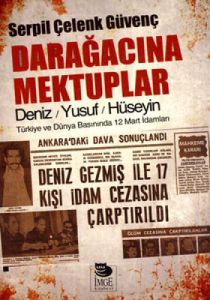 Darağacına Mektuplar                                                                                                                                                                                                                                           