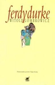 Ferdydurke                                                                                                                                                                                                                                                     