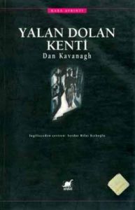 Yalan Dolan Kenti                                                                                                                                                                                                                                              