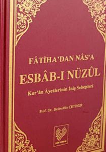 Fatiha'dan Nas'a Esbab-ı Nuzul (Kırmızı Kapak)                                                                                                                                                                                                                 