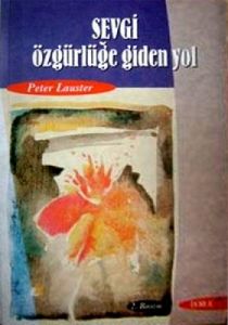 Sevgi ve Özgürlük                                                                                                                                                                                                                                              