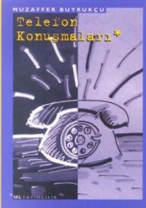 Telefon Konuşmaları                                                                                                                                                                                                                                            