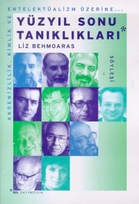 Yüzyıl Sonu Tanıklıkları                                                                                                                                                                                                                                       