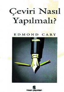 Çeviri Nasıl Yapılmalı ?                                                                                                                                                                                                                                       