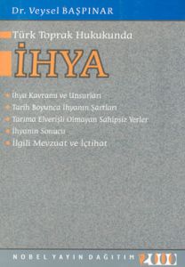 Türk Toprak Hukukunda İhya                                                                                                                                                                                                                                     