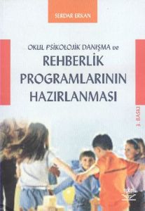 Okul Psikolojik Danışma ve Rehberlik Programlarını                                                                                                                                                                                                             