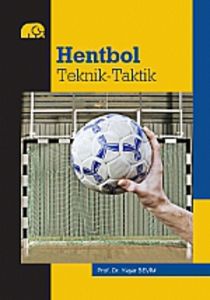 Hentbol: Teknik-Taktik                                                                                                                                                                                                                                         
