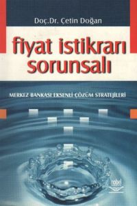 Fiyat İstikrarı Sorunsalı Merkez Bankası Eksenli Ç                                                                                                                                                                                                             