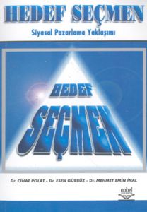 Hedef Seçmen Siyasal Pazarlama Yaklaşımı                                                                                                                                                                                                                       