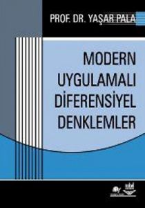 Modern Uygulamalı Diferensiyel Denklemler                                                                                                                                                                                                                      