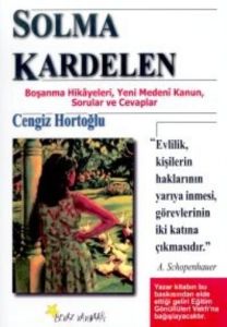 Solma Kardelen Boşanma Hikayeleri, Yeni Medeni Kan                                                                                                                                                                                                             