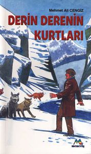 Derin Derenin Kurtları                                                                                                                                                                                                                                         