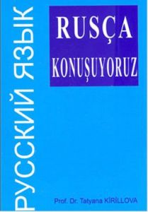 Rusça Konuşuyoruz                                                                                                                                                                                                                                              