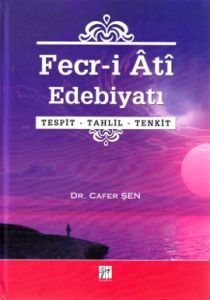 Fecr-i Ati Edebiyatı                                                                                                                                                                                                                                           
