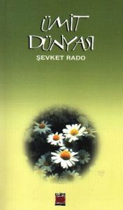 Ümit Dünyası                                                                                                                                                                                                                                                   