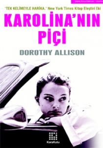 Karolina'nın Piçi                                                                                                                                                                                                                                              