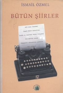 Bütün Şiirler                                                                                                                                                                                                                                                  