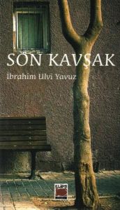 Son Kavşak                                                                                                                                                                                                                                                     