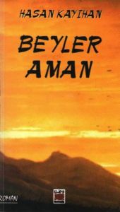Beyler Aman                                                                                                                                                                                                                                                    