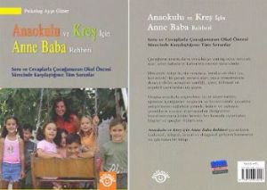 Anaokulu ve Kreş İçin Anne Baba Rehberi                                                                                                                                                                                                                        
