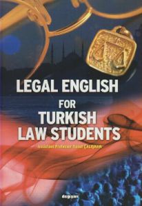 Legal English for Turkish Law Students                                                                                                                                                                                                                         