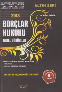 2013 Borçlar Hukuku Altın Seri                                                                                                                                                                                                                                 