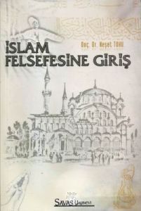 İslam Felsefesine Giriş                                                                                                                                                                                                                                        