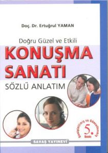 Doğru Güzel ve Etkili Konuşma Sanatı                                                                                                                                                                                                                           