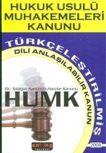 Türkçeleştirilmiş Hukuk Usulü Muhakemeleri Kanunu                                                                                                                                                                                                              