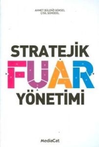 Stratejik Fuar Yönetimi                                                                                                                                                                                                                                        