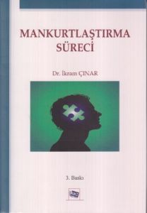 Mankurtlaştırma Süreci                                                                                                                                                                                                                                         