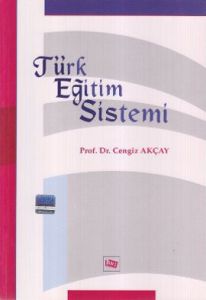 Türk Eğitim Sistemi                                                                                                                                                                                                                                            