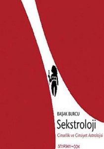 Sekstroloji Cinsellik ve Cinsiyet Astrolojisi Başa                                                                                                                                                                                                             
