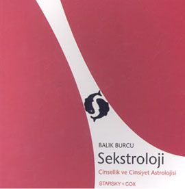 Sekstroloji Cinsellik ve Cinsiyet Astrolojisi Balı                                                                                                                                                                                                             