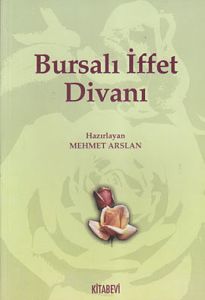 Bursalı İffet Divanı                                                                                                                                                                                                                                           