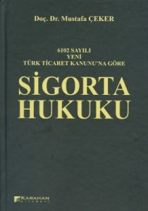 Sigorta Hukuku                                                                                                                                                                                                                                                 