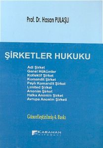 Şirketler Hukuku (Ciltli)                                                                                                                                                                                                                                      
