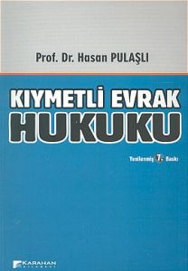 Kıymetli Evrak Hukuku                                                                                                                                                                                                                                          