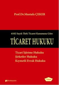 Ticaret Hukuku                                                                                                                                                                                                                                                 
