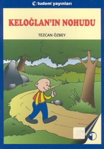 Keloğlan'ın Nohudu                                                                                                                                                                                                                                             
