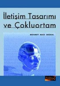 İletişim Tasarımı ve Çokluortam                                                                                                                                                                                                                                