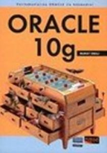Oracle 10g                                                                                                                                                                                                                                                     