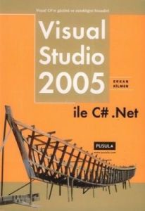 Visual Studio 2005 ile CSharp .Net                                                                                                                                                                                                                             