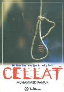 Ölümün Soğuk Elçisi Cellat                                                                                                                                                                                                                                     