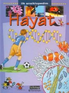 Hayat (Ciltli) İlk Ansiklopedim                                                                                                                                                                                                                                