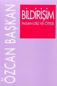 Bildirişim İnsan-Dili ve Ötesi                                                                                                                                                                                                                                 