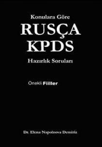 Rusça KPDS Konulara Göre Hazırlık Soruları (Fiille                                                                                                                                                                                                             
