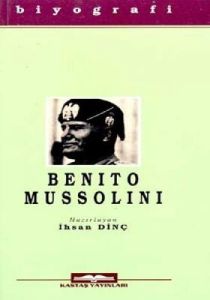 Benito Mussolini                                                                                                                                                                                                                                               