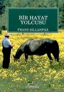 Bir Hayat Yolcusu                                                                                                                                                                                                                                              